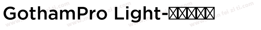 GothamPro Light字体转换